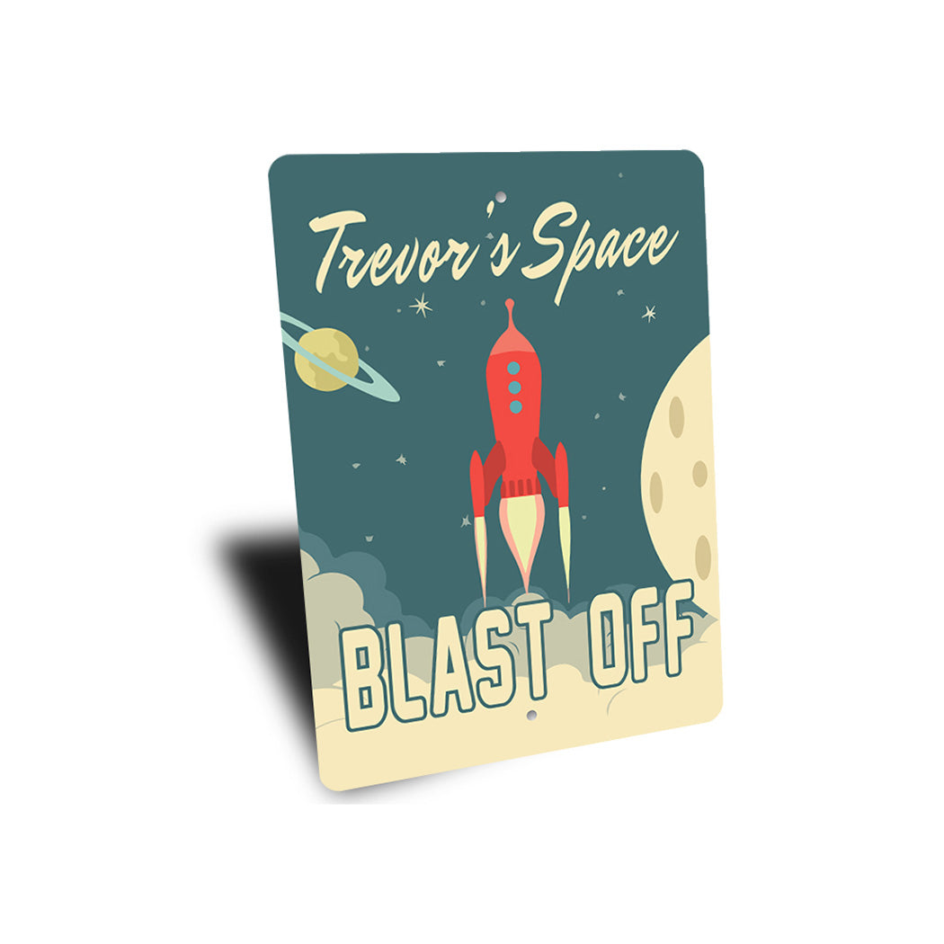 Kids Space Blast Off Sign