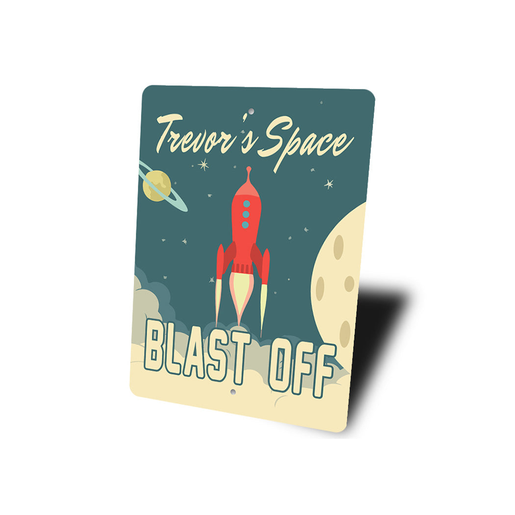 Kids Space Blast Off Sign