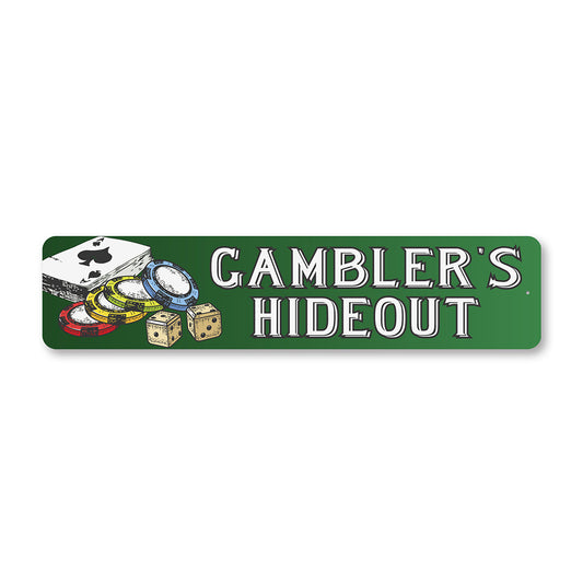 Gamblers Hideout Sign