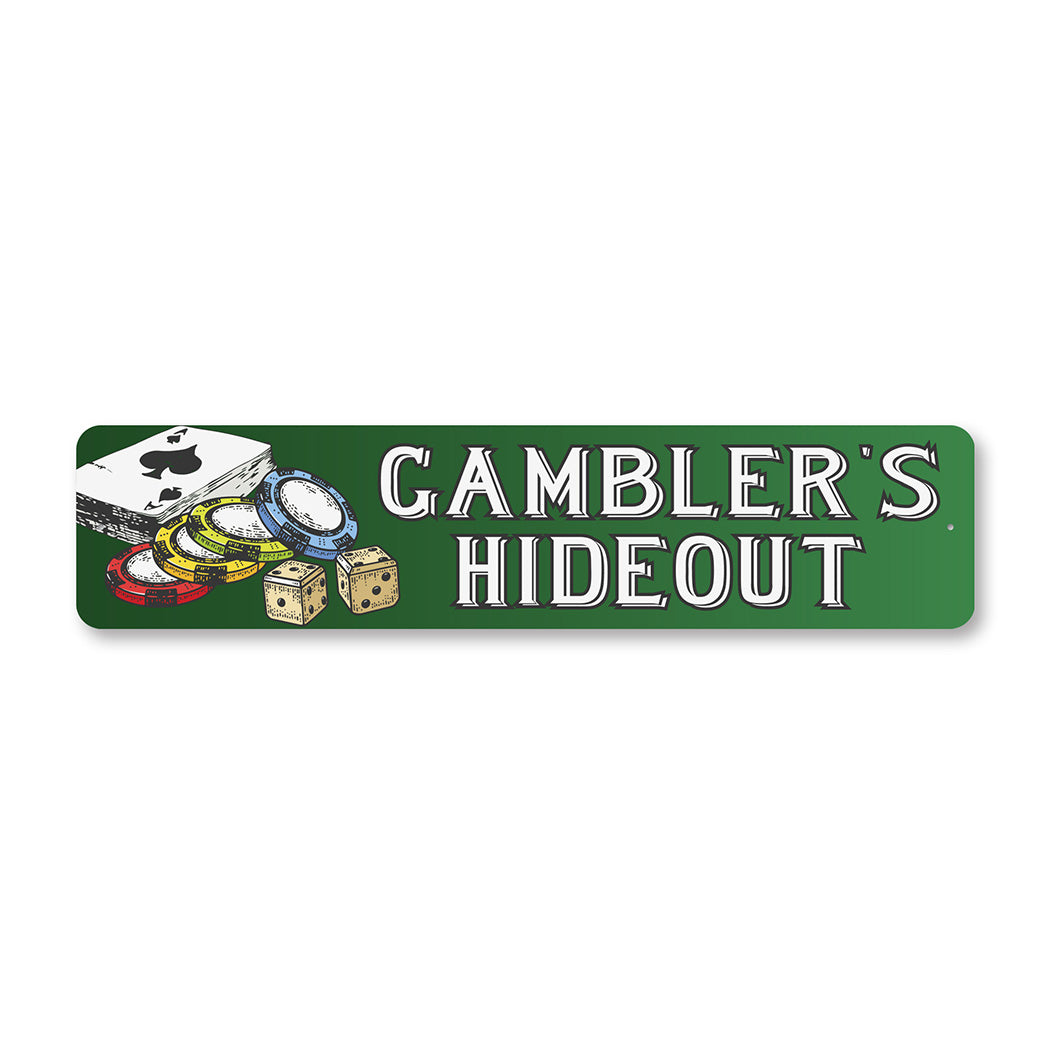 Gamblers Hideout Sign