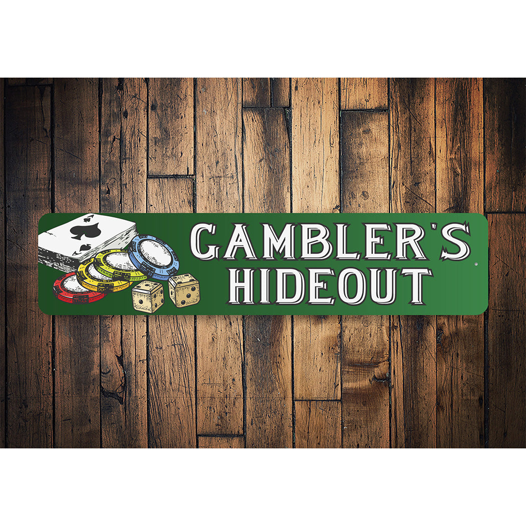 Gamblers Hideout Sign