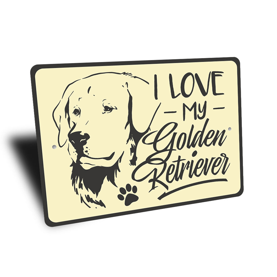 Golden Retriever Lover Sign