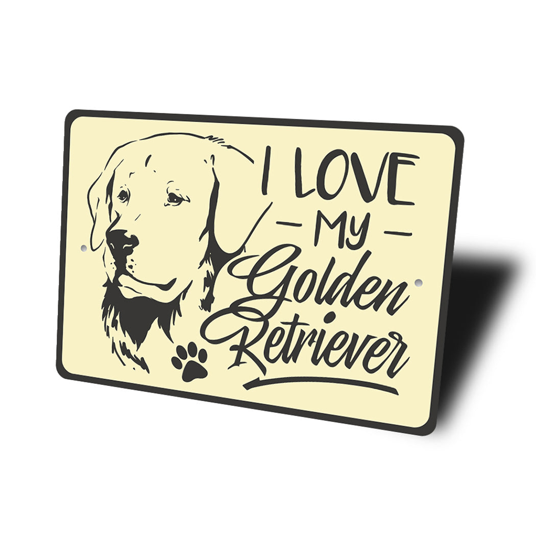 Golden Retriever Lover Sign