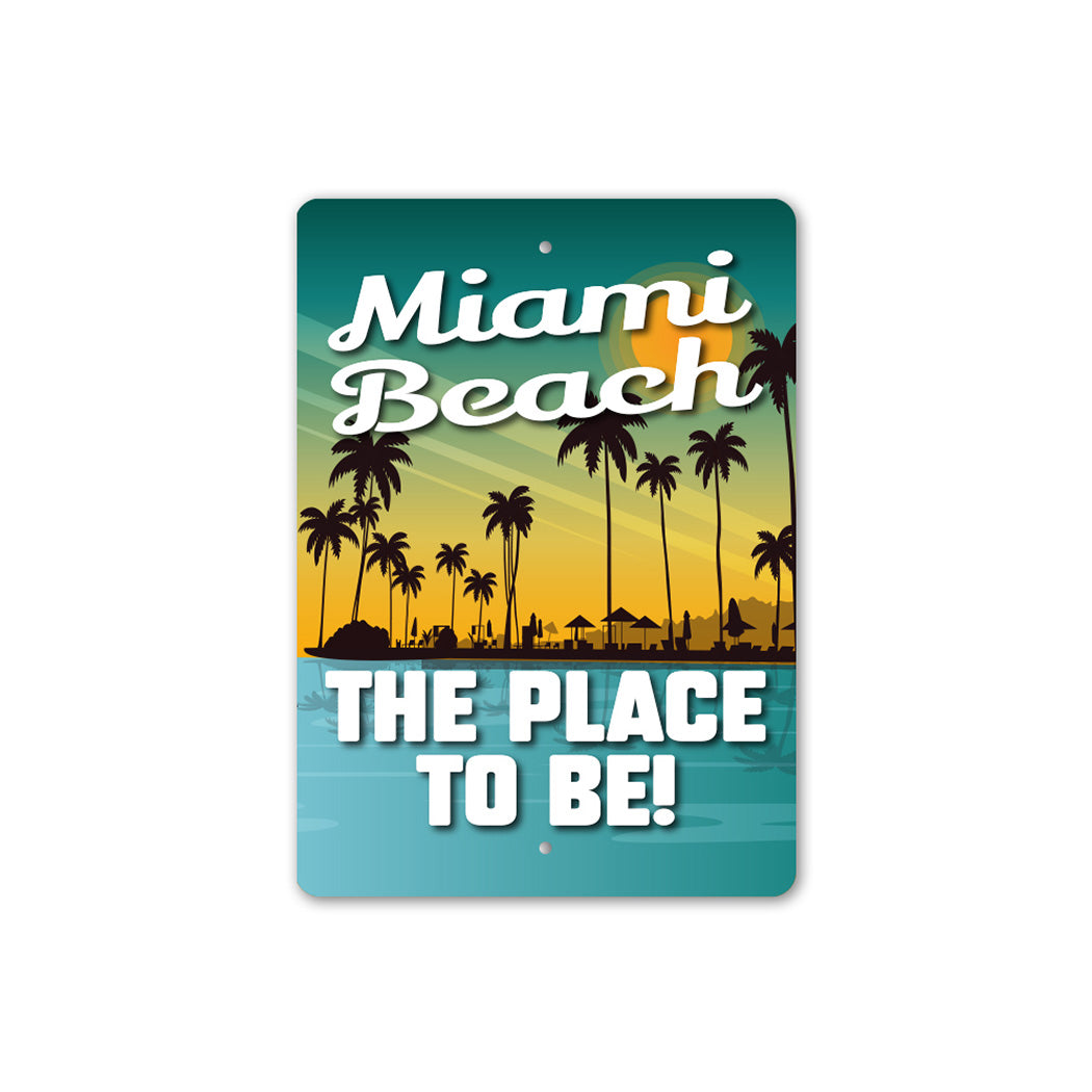 Custom Beach Sunset The Place to Be Sign