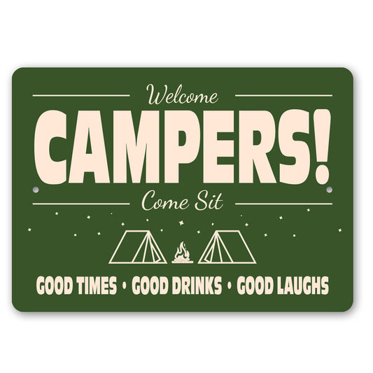 Welcome Campers Come Sit Sign