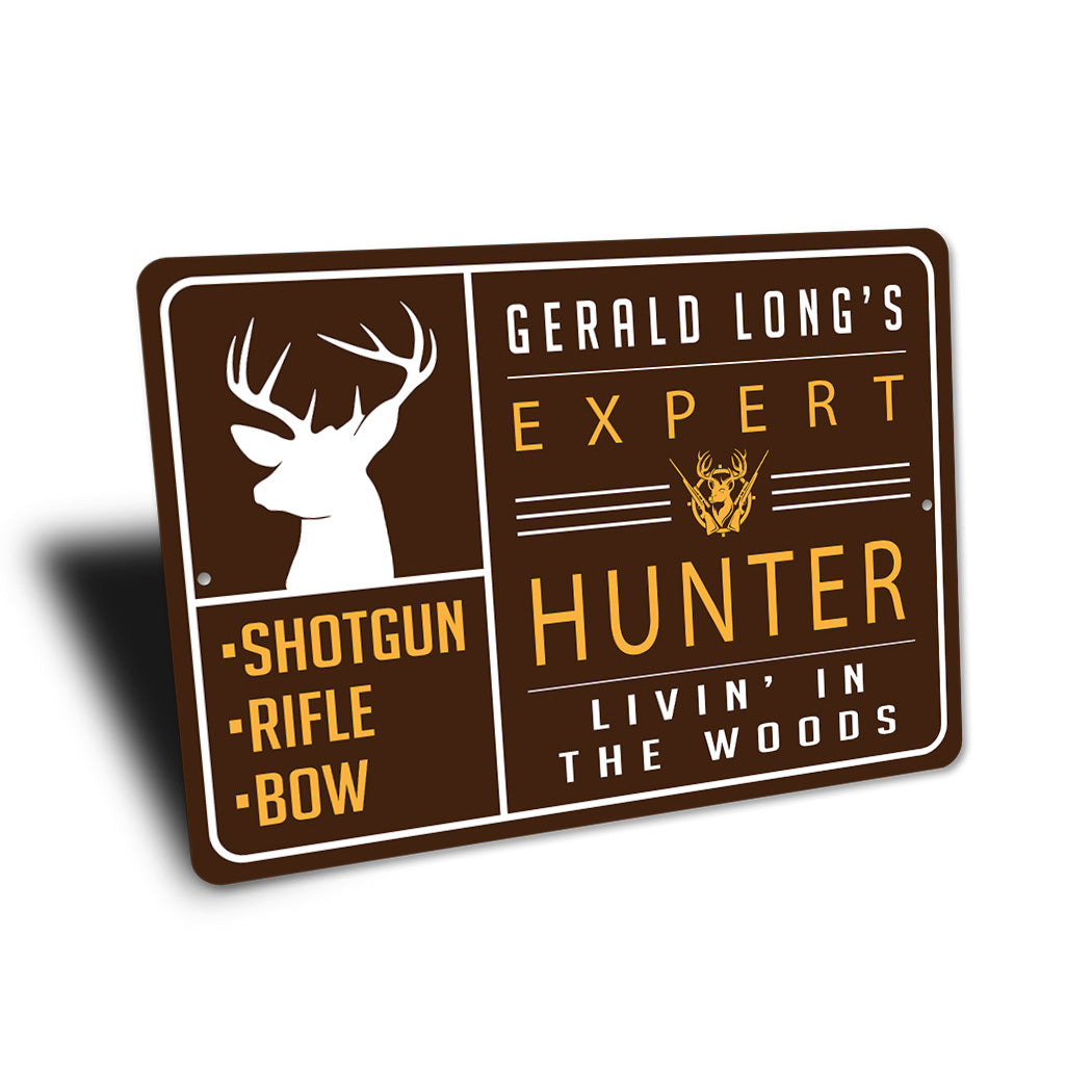 Expert Hunting Advise Sign