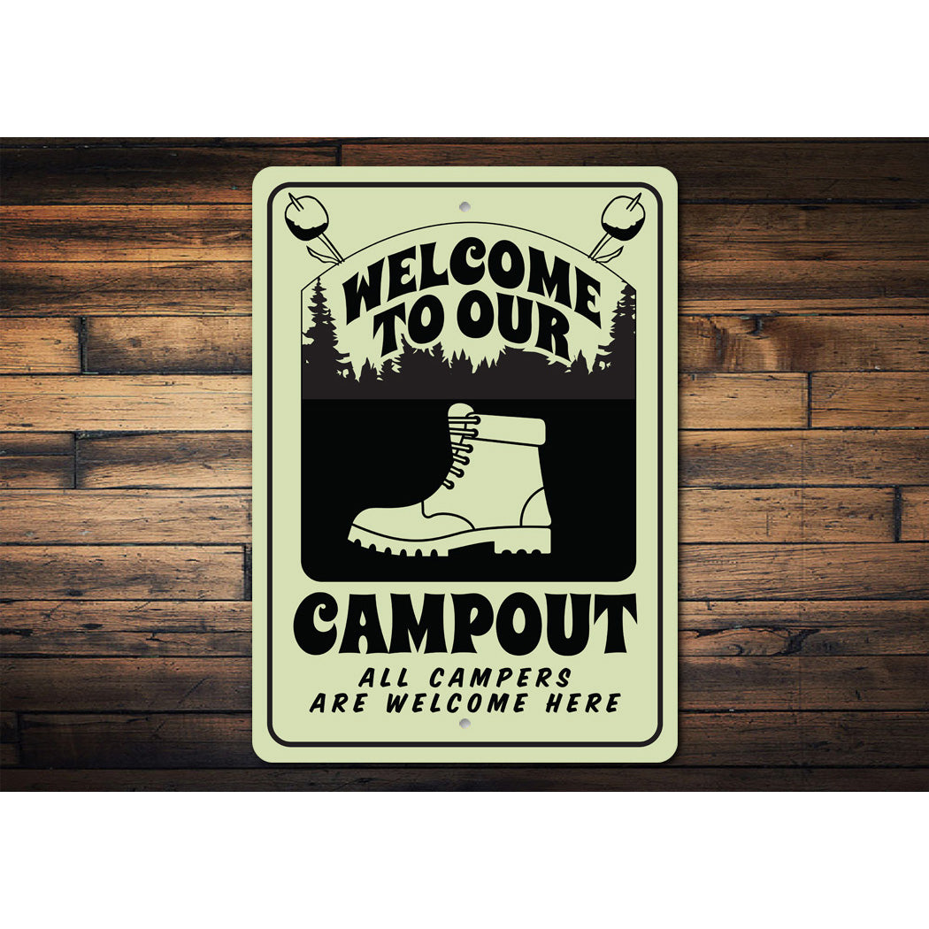 Welcome To Our Campout Sign