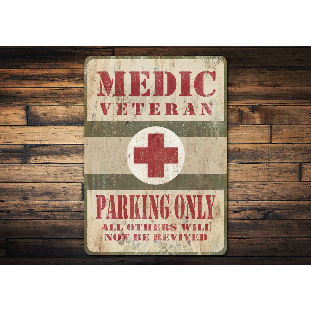 Medic Veteren Parking Sign