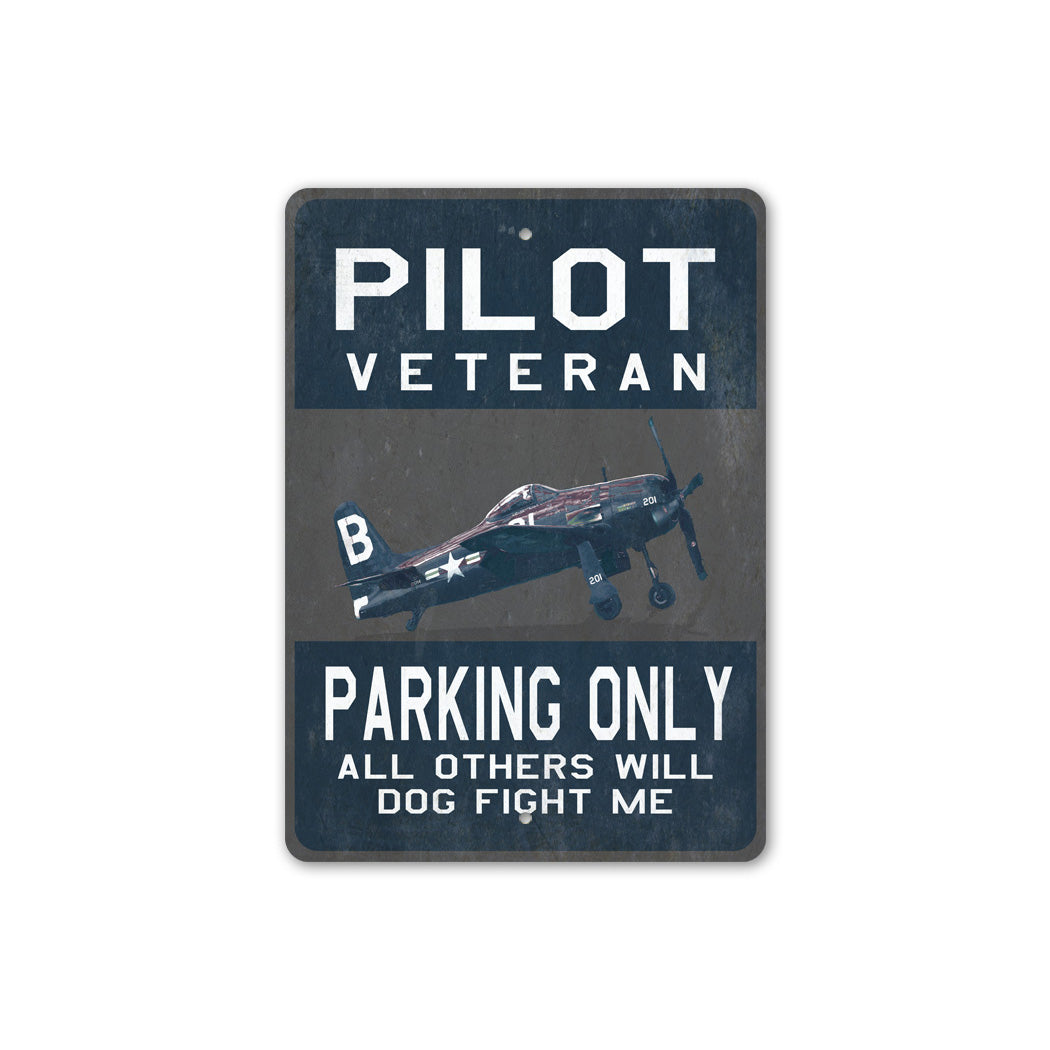 Pilot Veteren Parking Sign