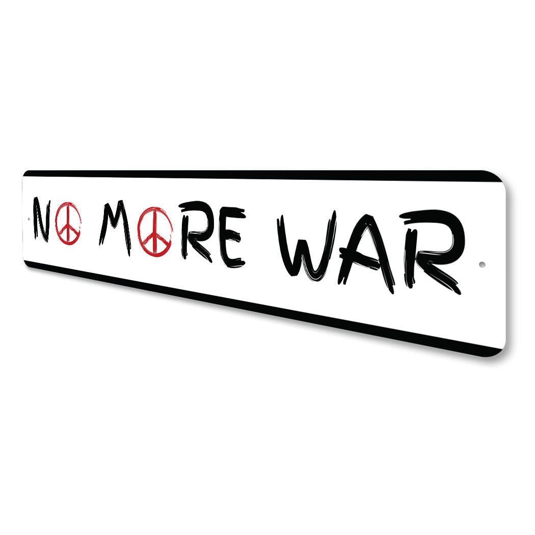 No More War Sign