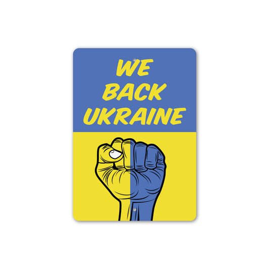 We Back Ukraine Sign