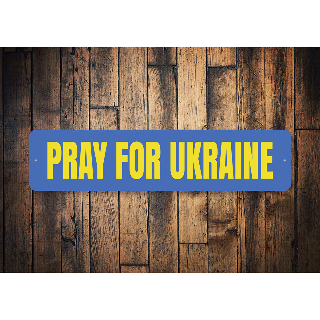Pray For Ukraine Sign
