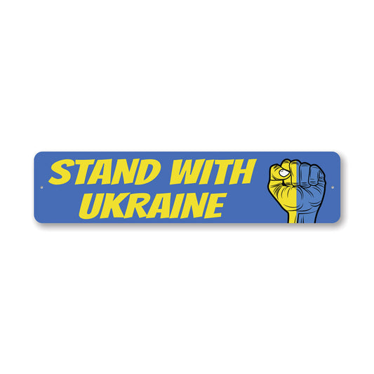 Stand With Ukraine Metal Sign