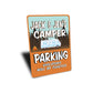Custom Camper Parking Sign