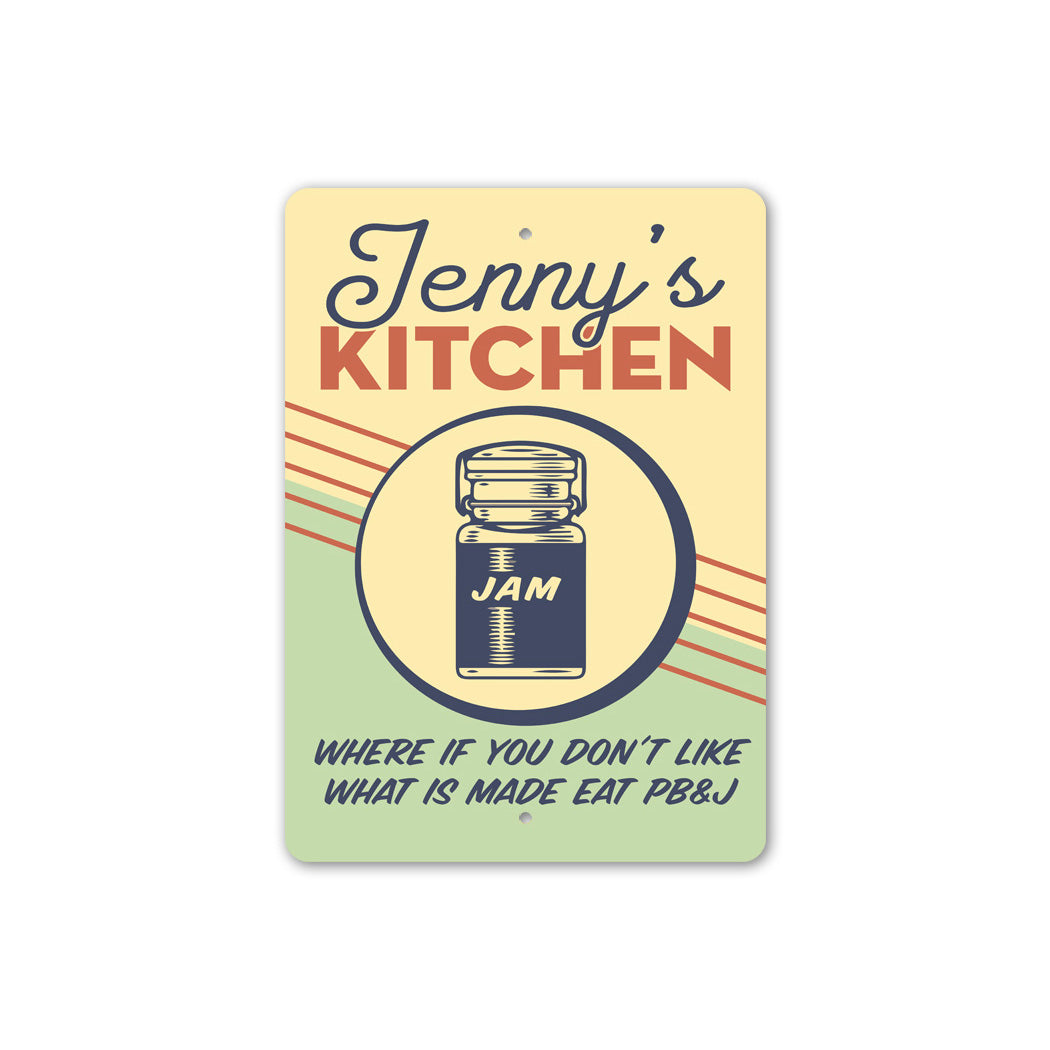 Custom kitchen Humor Sign