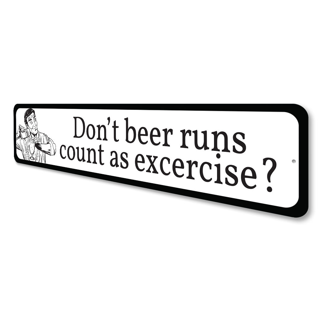 Beer Run Exercise Sign