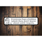 Humor Retro Saying Sign