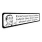 Humor Retro Saying Sign