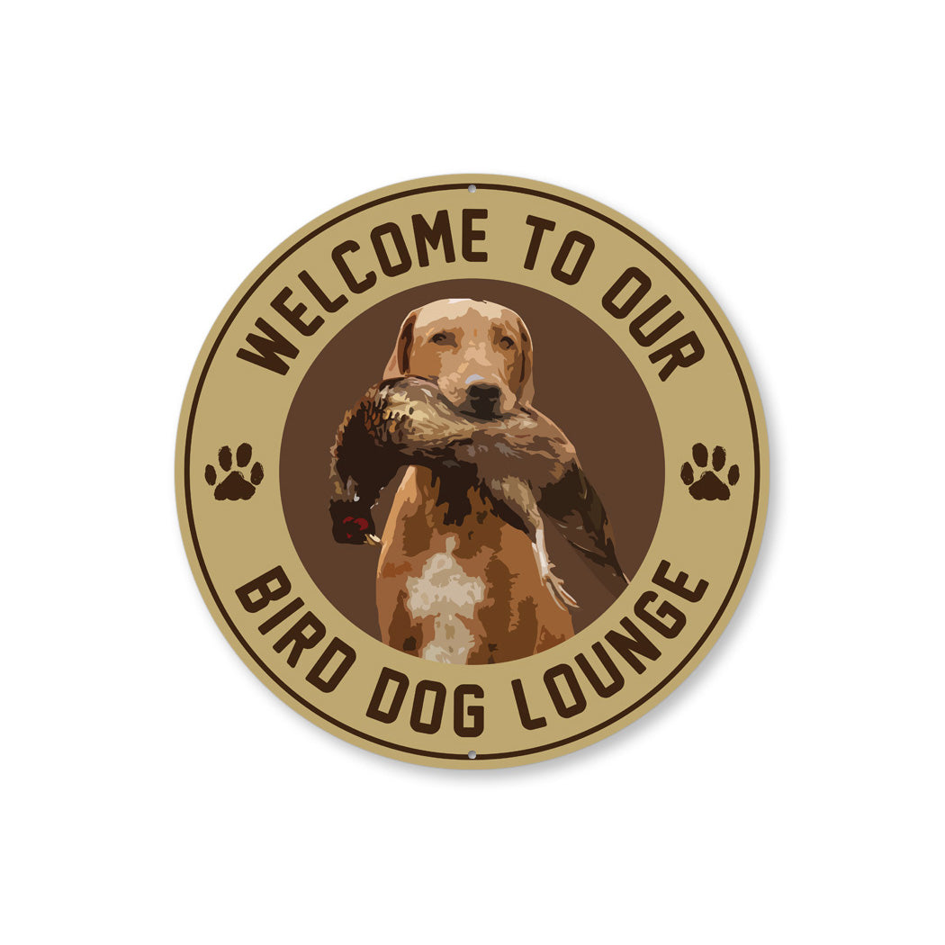 Bird Dog Lounge Sign