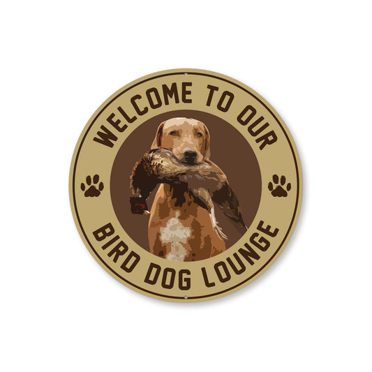 Bird Dog Lounge Sign