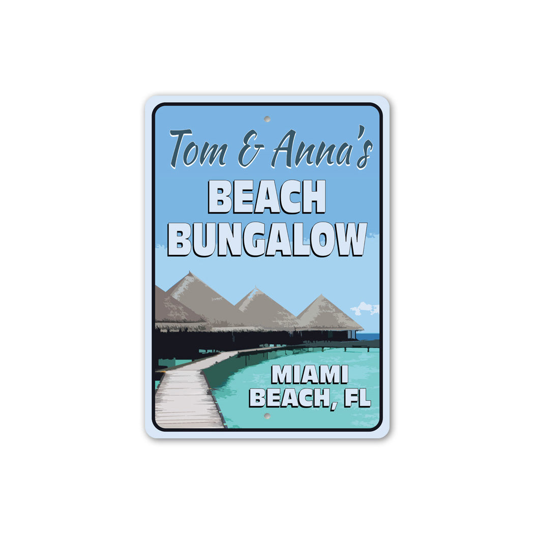 Custom Bungaloo Sign