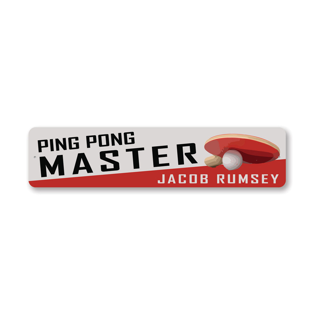 Custom Ping Pong Master Metal Sign