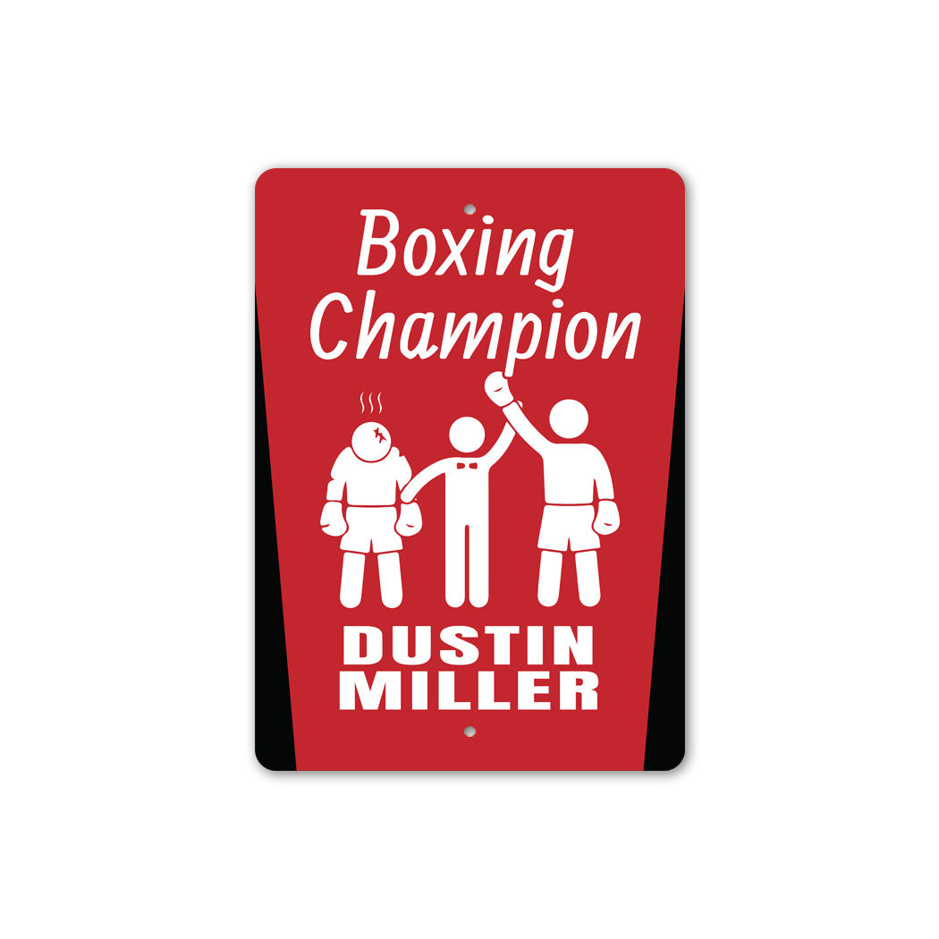 Personalized Boxing Champion Sign