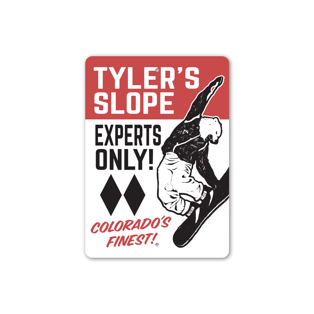 Custom Expert Slopes Sign