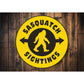 Sasquatch Sightings Sign