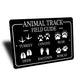 Animal Track And Field Guide Sign