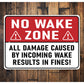 Wake Results In Fine Warning Sign