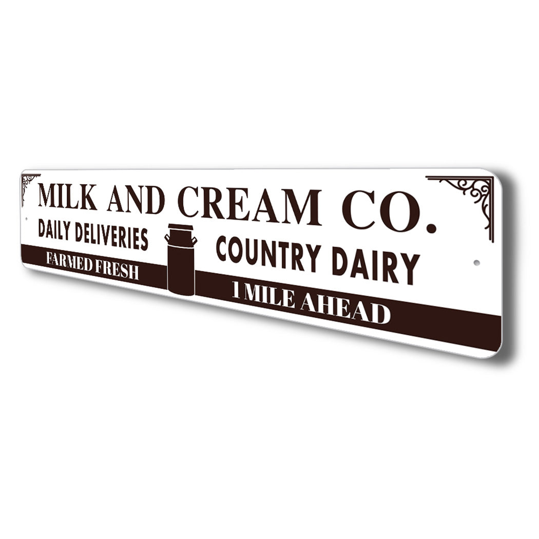 Milk And Cream Co Ahead Sign
