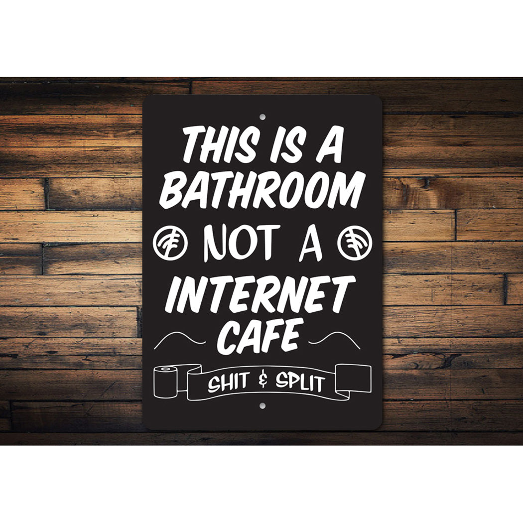 Funny Bathroom Joke Sign
