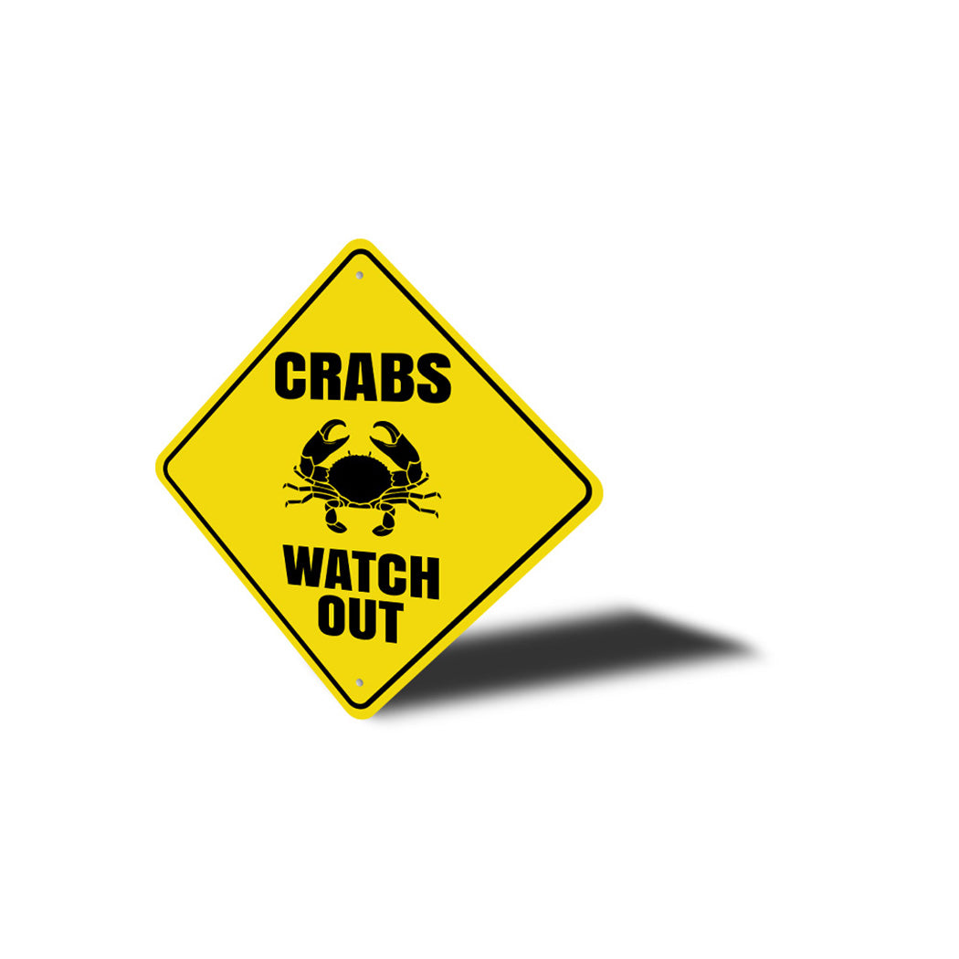 Crabs Watch Out Sign