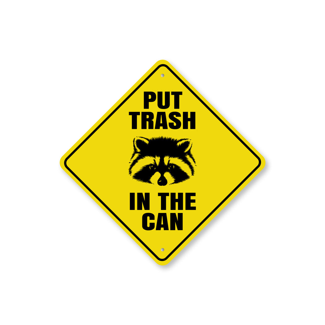 Put Trash In The Can Sign