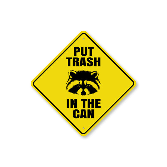 Put Trash In The Can Sign