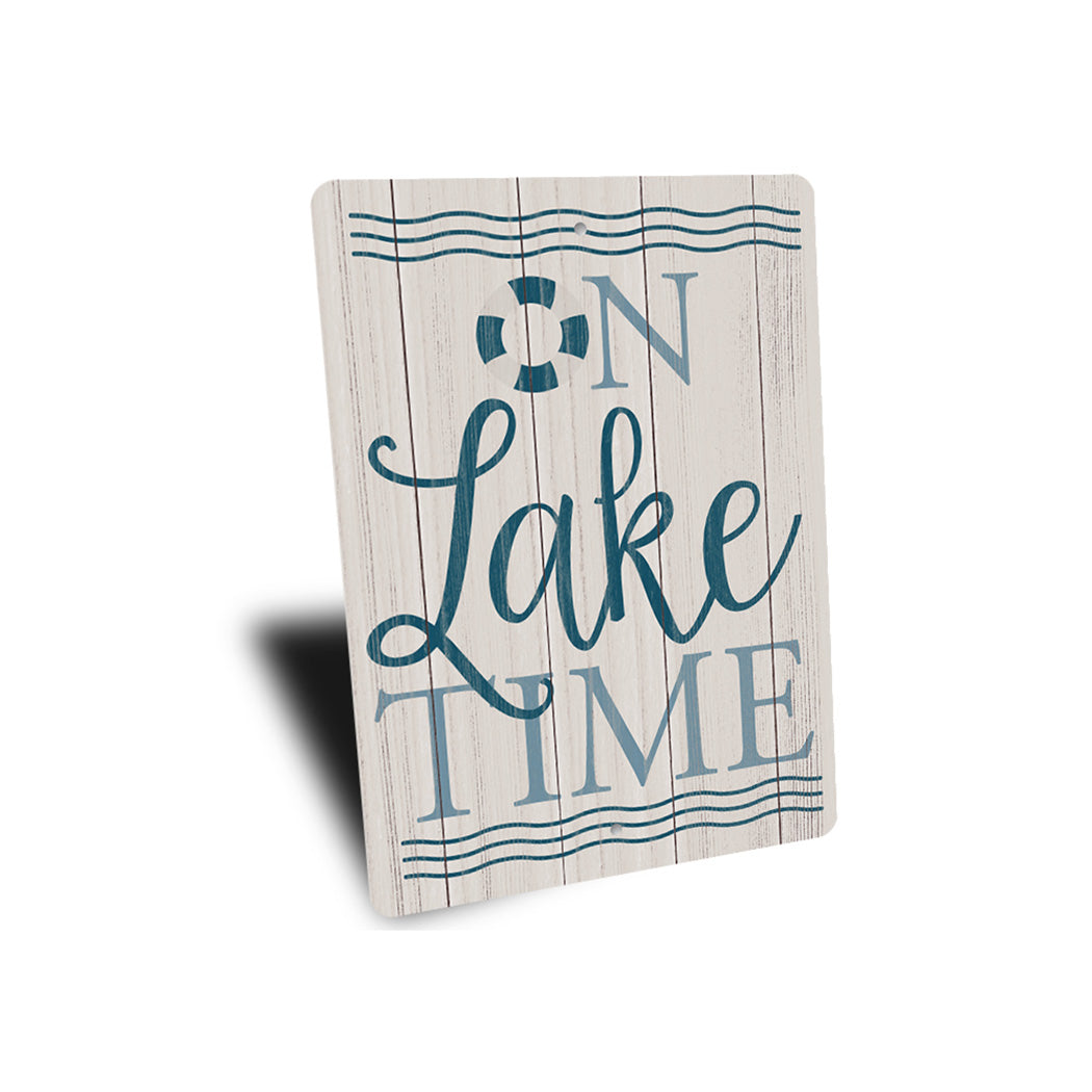 On Lake Time Sign