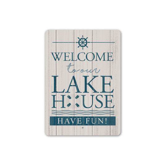 Welcome to the Lake House Sign