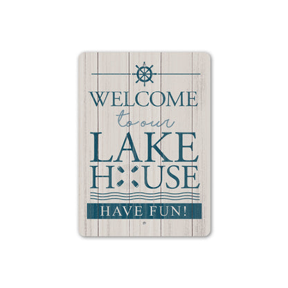 Welcome to the Lake House Sign