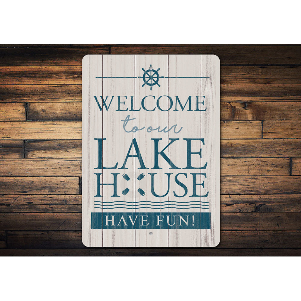 Welcome to the Lake House Sign