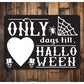 Days Til Halloween Countdown Sign