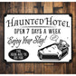 Haunted Hotel Sign