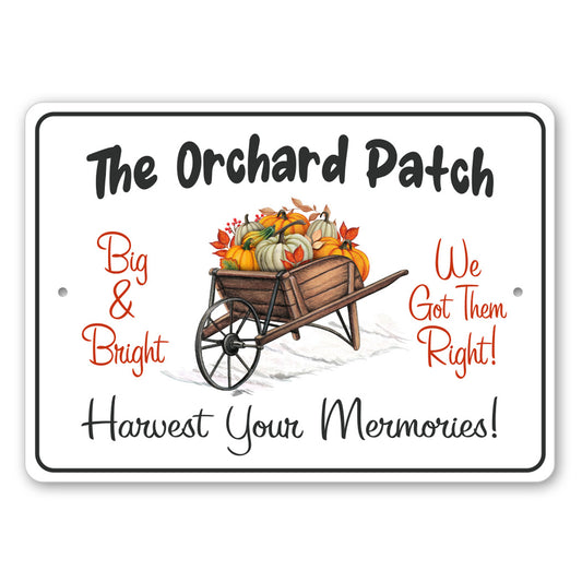 Orchard Patch Harvesting Sign