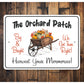 Orchard Patch Harvesting Sign