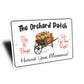 Orchard Patch Harvesting Sign