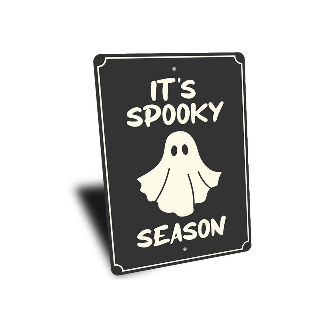 Its Spooky Season Sign