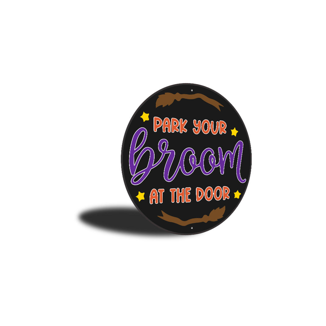 Park Broom At The Door Sign