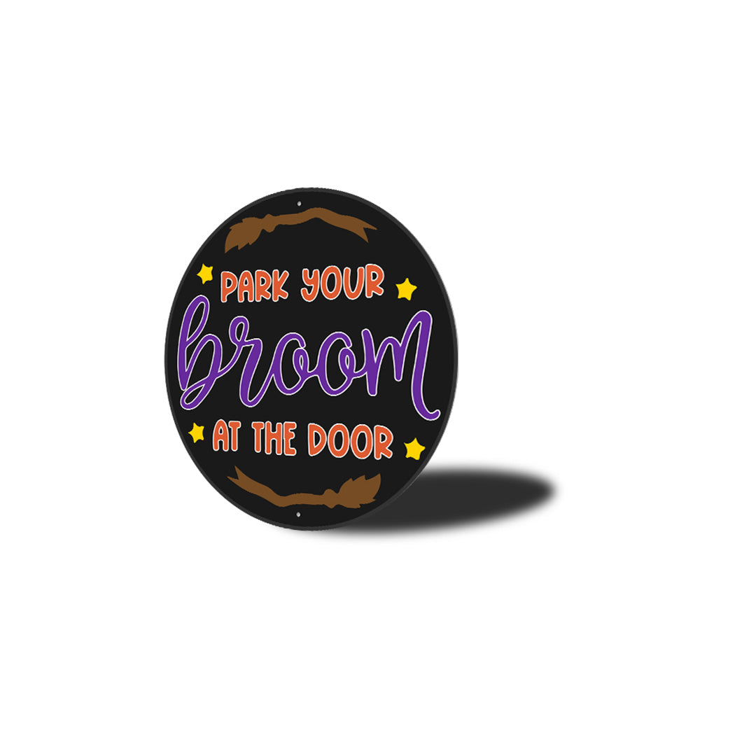 Park Broom At The Door Sign