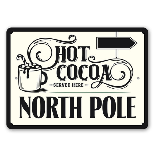 Hot Coco Served Here Sign