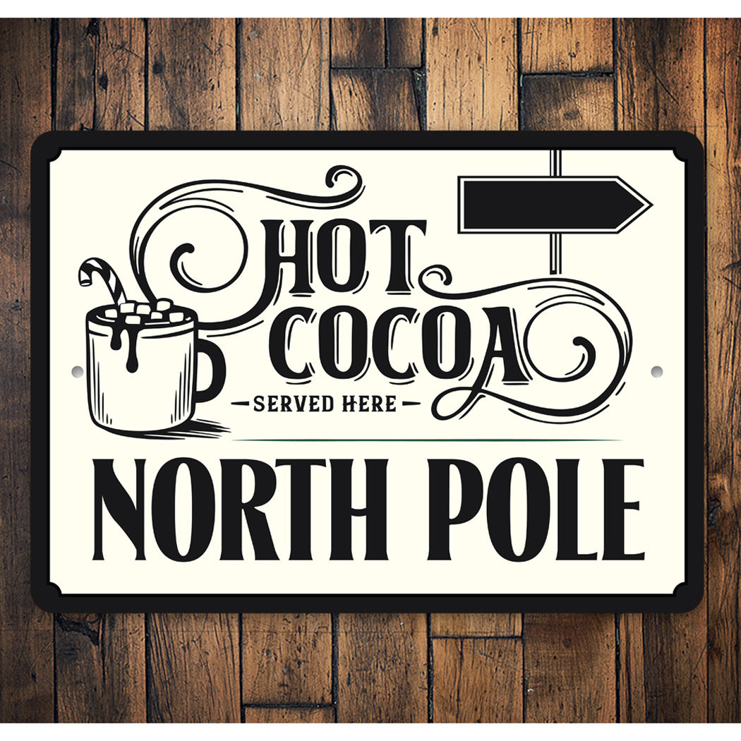 Hot Coco Served Here Sign